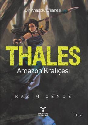 THALES  Amazon Kraliçesi