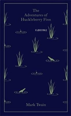The Adventures of Huckleberry Finn