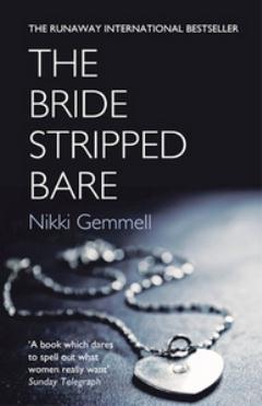 The Bride Stripped Bare