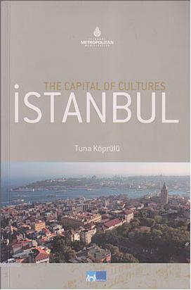 The Capital of Cultures| İstanbul