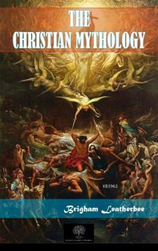The Christian Mythology