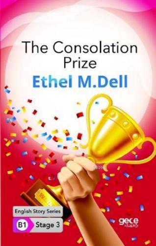 The Consolation Prize/ İngilizce Hikayeler B1 Stage3