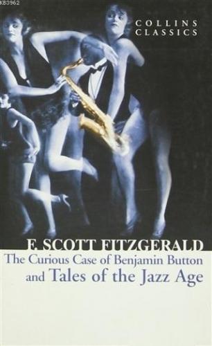 The Curious Case of Benjamin Button and Tales of the Jazz Age