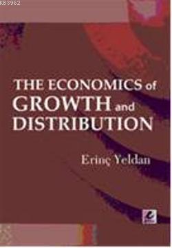 The Economics of Growth and Distribution