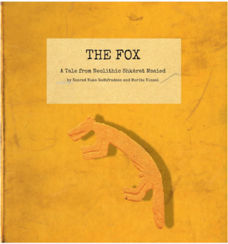 THE FOX - A Tale from Neolithic Shkārat Msaied