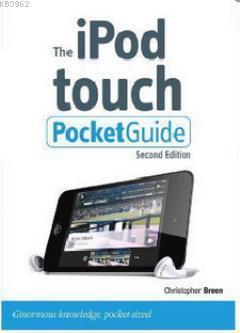 The İpod Touch Pocket Guide; Second Edition