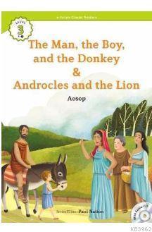 The Man, the Boy, and the Donkey/Androcles and the  Lion +CD (eCR Level 3)