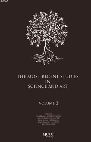 The Most Recent Studies In Science And Art (Volume II)