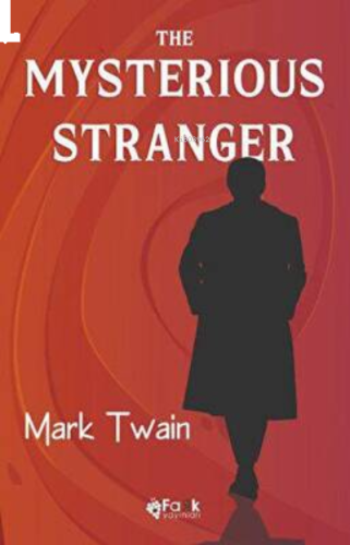 The Mysterious Stranger