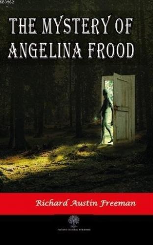 The Mystery of Angelina Frood
