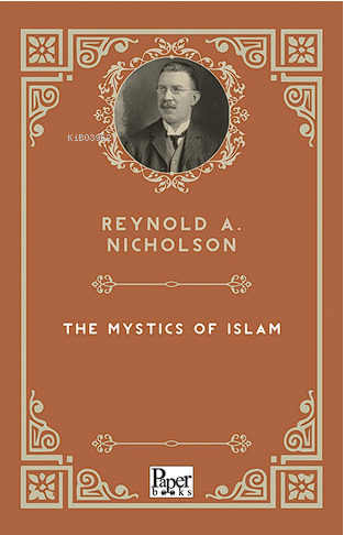 The Mystics of Islam