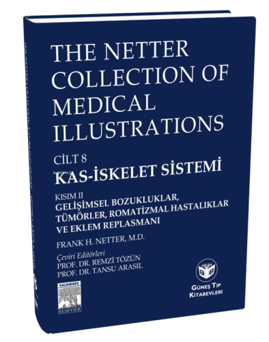 The Netter Collection of Medical Illustrations Kas-İskelet Sistemi: Ge