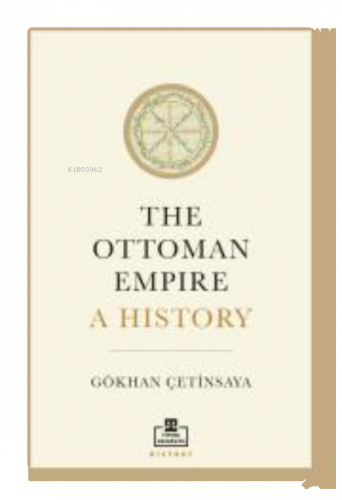 The Ottoman Empire: A History (İngilizce)