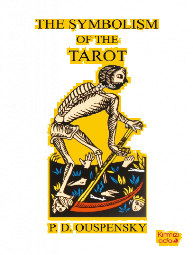 The Symbolism Of The Tarot