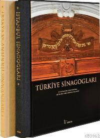 The Synagogues of Turkey