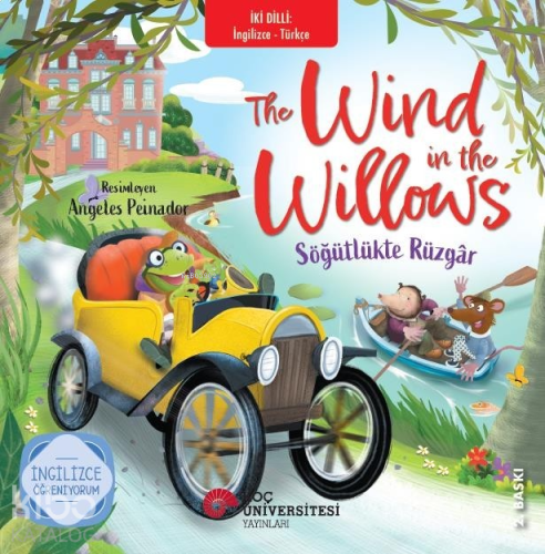 The Wind İn The Willows - Söğütlükte Rüzgar