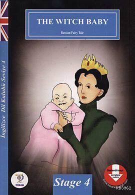 The Witch Baby / İngilizce Dil Kulubü Seviye-4