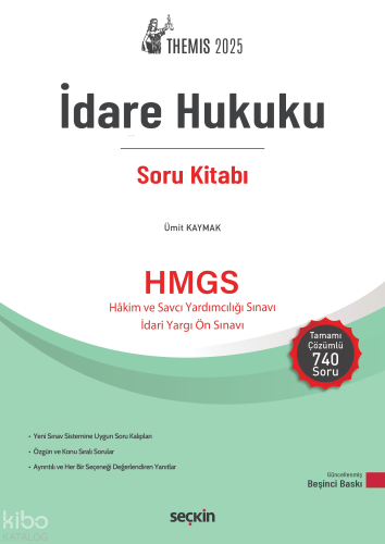 THEMIS 2025 – İdare Hukuku Soru Kitabı;Hakim ve Savcı Yardımcılığı Sınavı - İdari Yargı Ön Sınavı