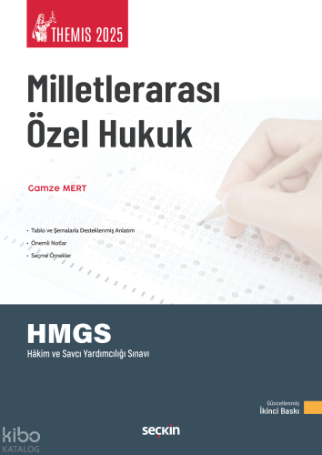 THEMIS 2025  – Milletlerarası Özel Hukuk;HMGS - Hakim ve Savcı Yardımcılığı Sınavı