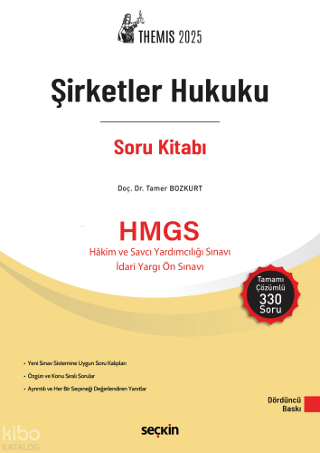 THEMIS 2025 – Şirketler Hukuku Soru Kitabı;HMGS - Hakim ve Savcı Yardımcılığı Sınavı - İdari Yargı Ön Sınavı