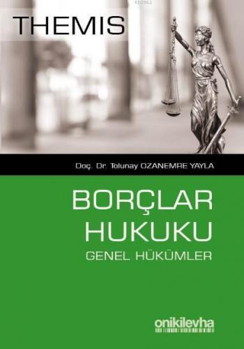 Themis - Borçlar Hukuku Genel Hükümler