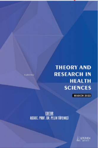 Theory and Research in Health Sciences / March 2022