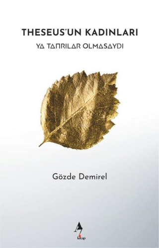 Theseus’un Kadınları