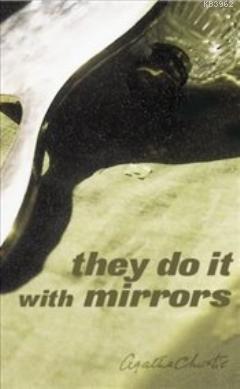 They Do It With Mirrors