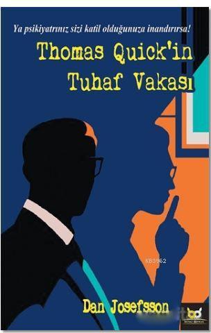 Thomas Quick'in Tuhaf Vakası