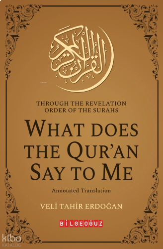 Through The Revelation Order of The Surahs What Does The Qur'an Say To
