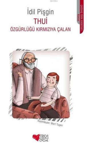 Thui Özgürlüğü Kırmızıya Çalan