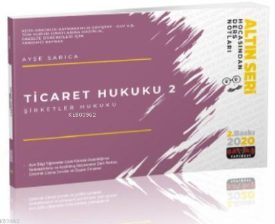 Ticaret Hukuku 2 (Şirketler Hukuku) Hocasından Ders Notları