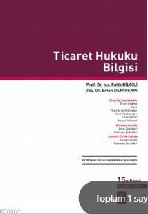 Ticaret Hukuku Bilgisi
