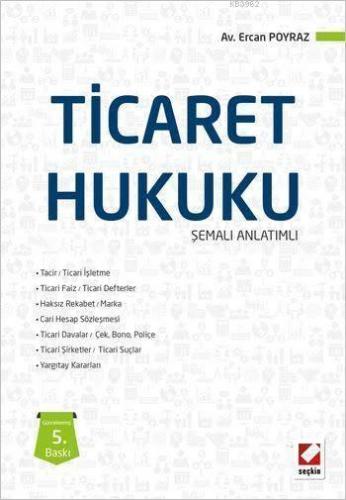 Ticaret Hukuku; Şemalı Anlatımlı