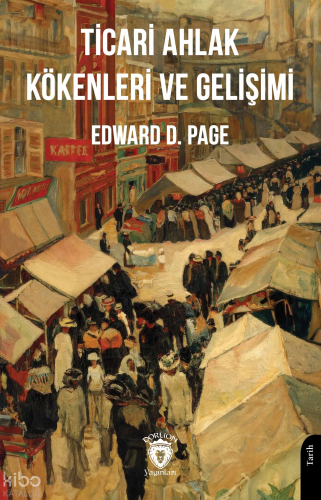 Ticari Ahlak Kökenleri ve Gelişimi