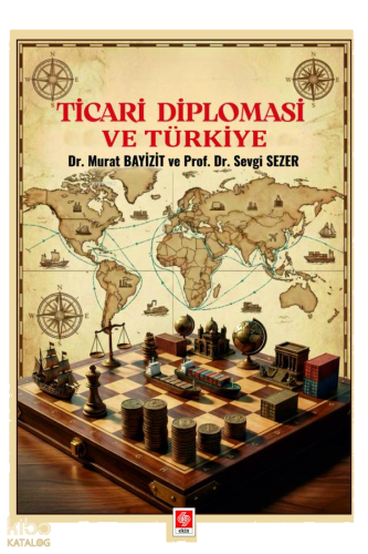 Ticari Diplomasi ve Türkiye