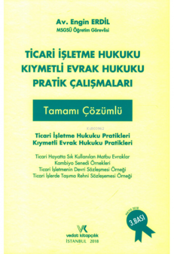 Ticari İşletme Hukuku Kıymetli Evrak Hukuku Pratik Çalışmaları