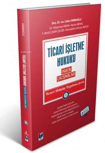 Ticari İşletme Hukuku Pratik Çalışmaları