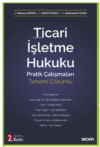 Ticari İşletme Hukuku Pratik Çalışmaları