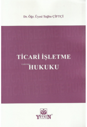 Ticari İşletme Hukuku