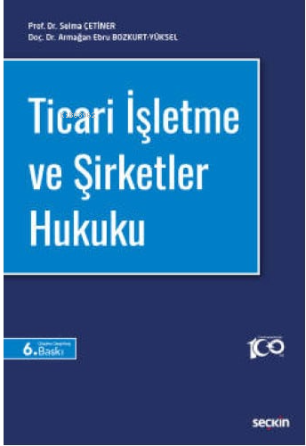 Ticari İşletme ve Şirketler Hukuku