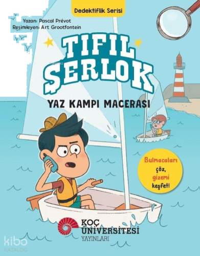 Tıfıl Şerlok – Yaz Kampı Macerası Dedektiflik Serisi