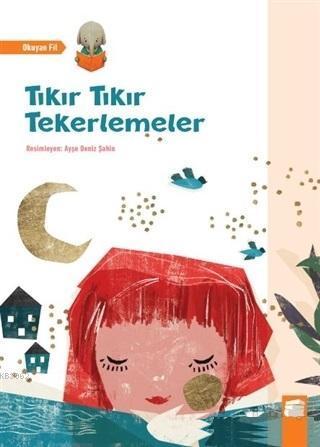 Tıkır Tıkır Tekerlemeler