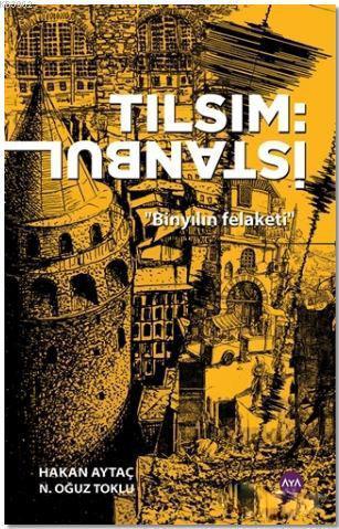 Tılsım : İstanbul; Binyılın Felaketi