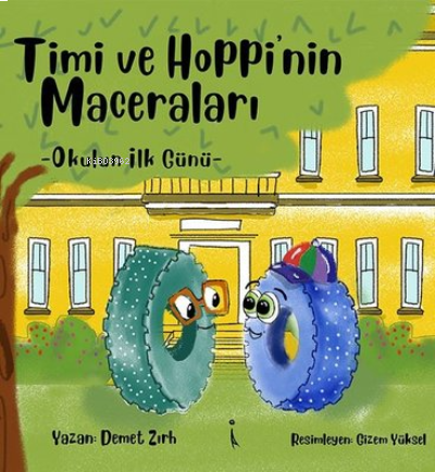 Timi ve Hoppi’nin Maceraları -  Okulun İlk Günü