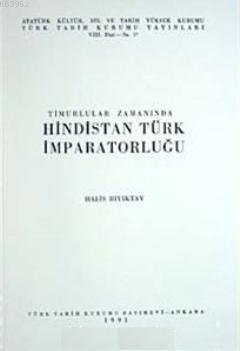 Timurlular Zamanında Hindistan Türk İmparatorluğu