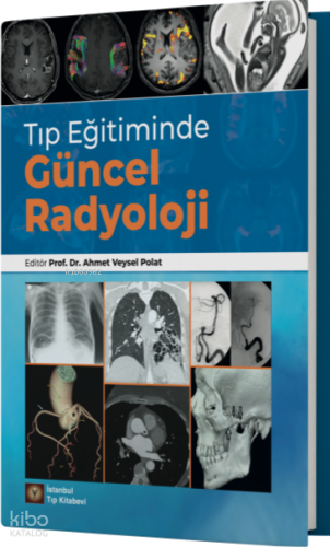 Tıp Eğitiminde Güncel Radyoloji