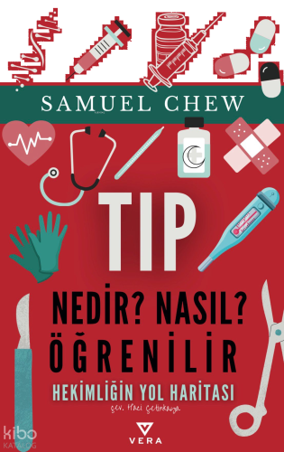 Tıp Nedir? Nasıl Öğrenilir?;Hekimliğin Yol Haritası