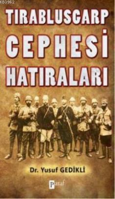 Tırablusgarp Cephesi Hatıraları