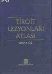 Tiroit Lezyonları Atlası